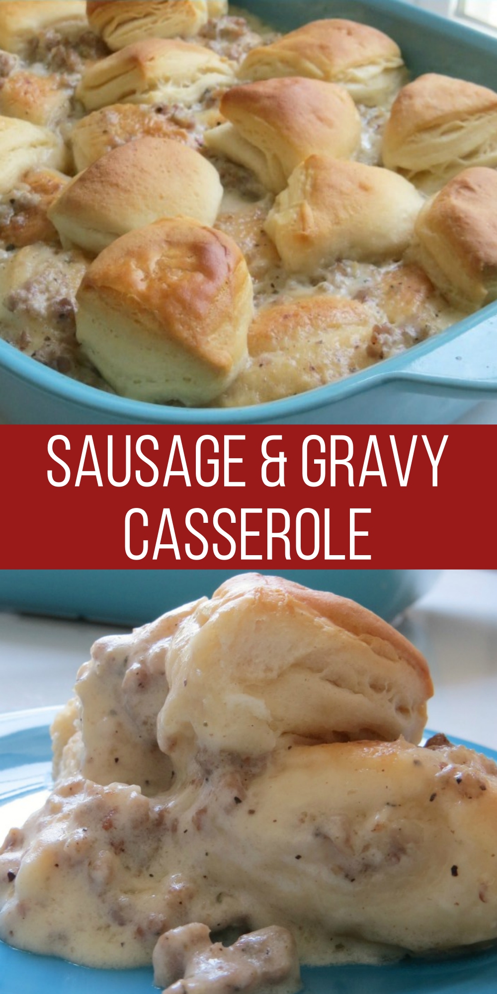 Sausage Gravy Casserole CucinaDeYung