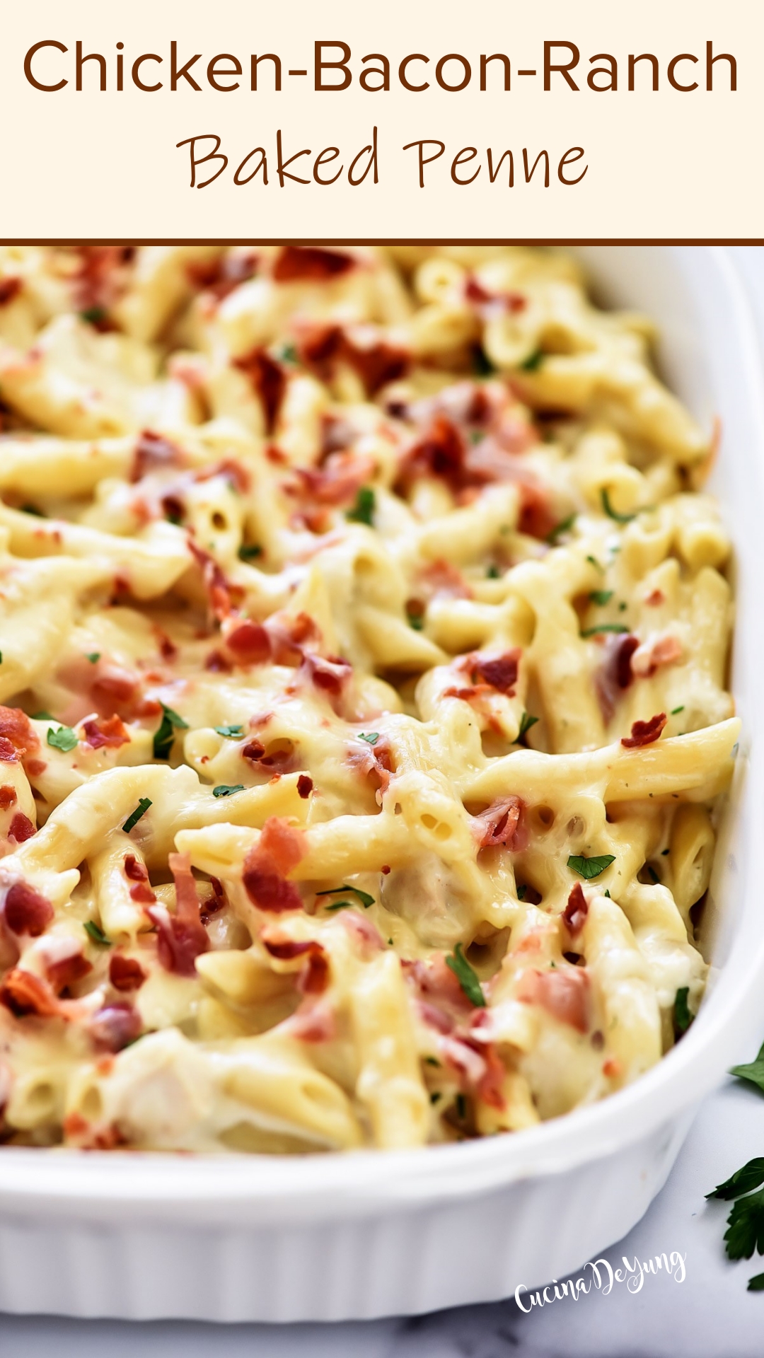 Chicken Bacon Ranch Baked Penne - Life In The Lofthouse