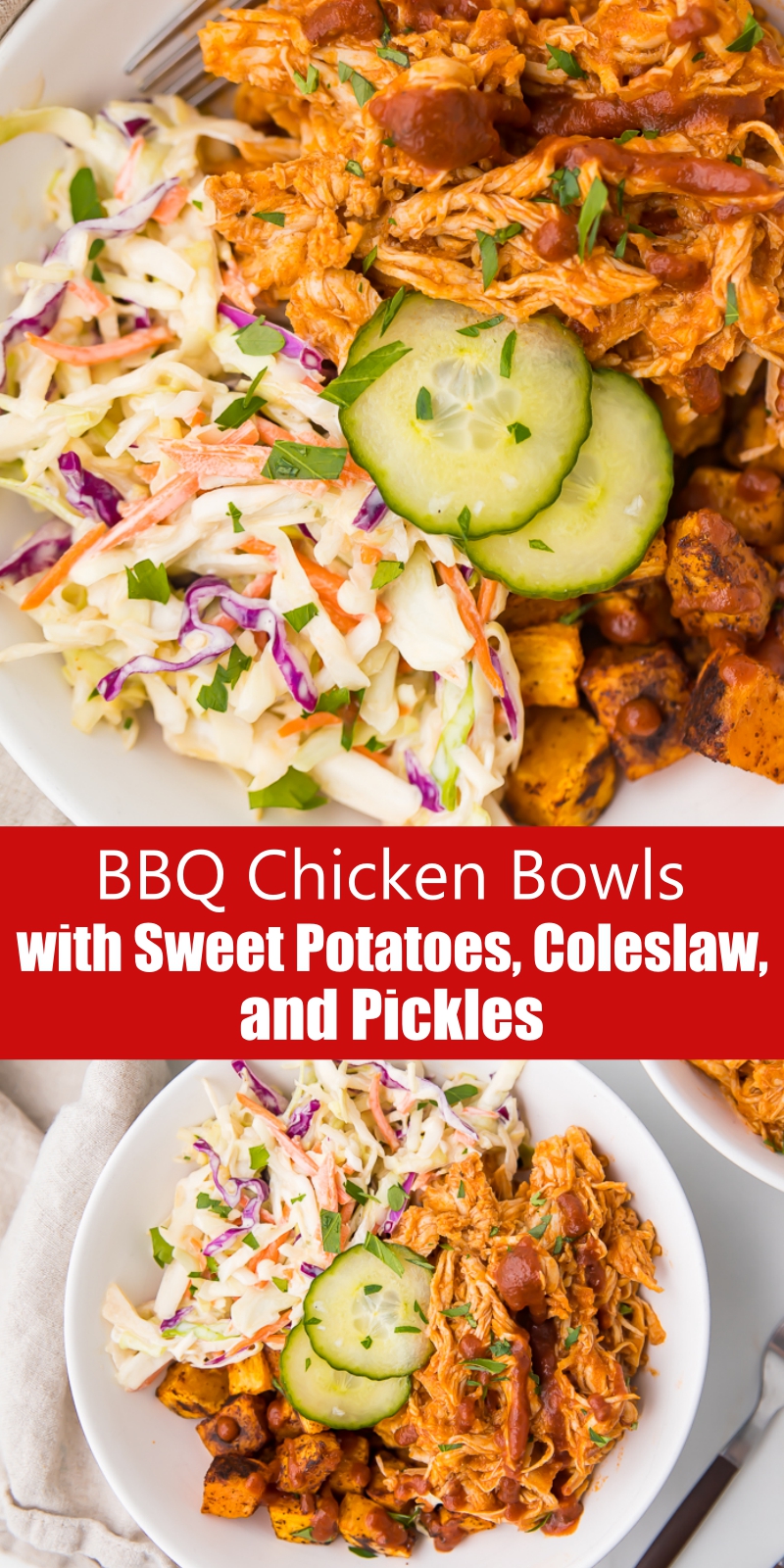 BBQ Chicken Bowls with Sweet Potatoes, Coleslaw, and Pickles Recipe ...