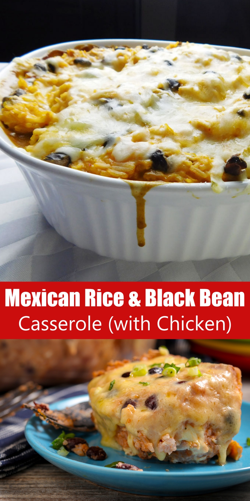 Mexican Rice & Black Bean Casserole (with Chicken) - CUCINA DE YUNG