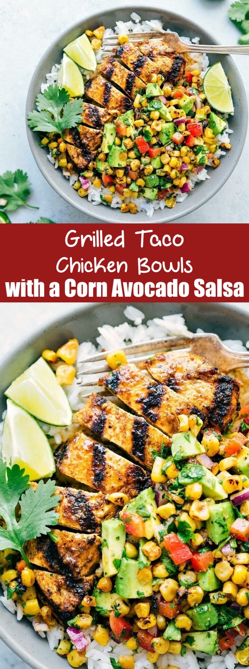 Grilled Taco Chicken Bowls with a Corn Avocado Salsa Recipe - CUCINA DE ...