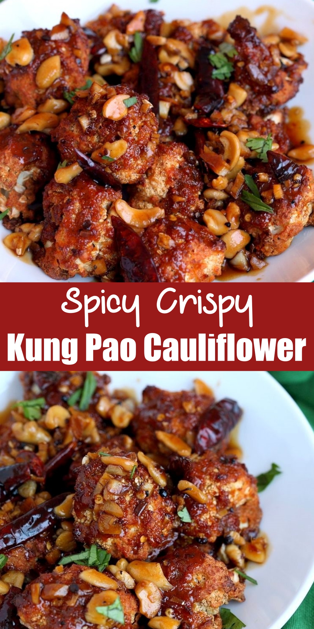 Spicy Crispy Kung Pao Cauliflower - CUCINA DE YUNG